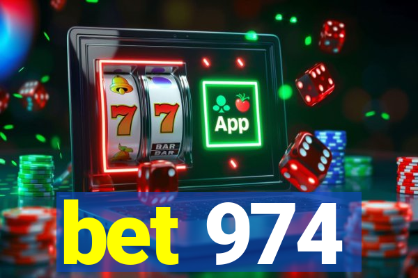 bet 974